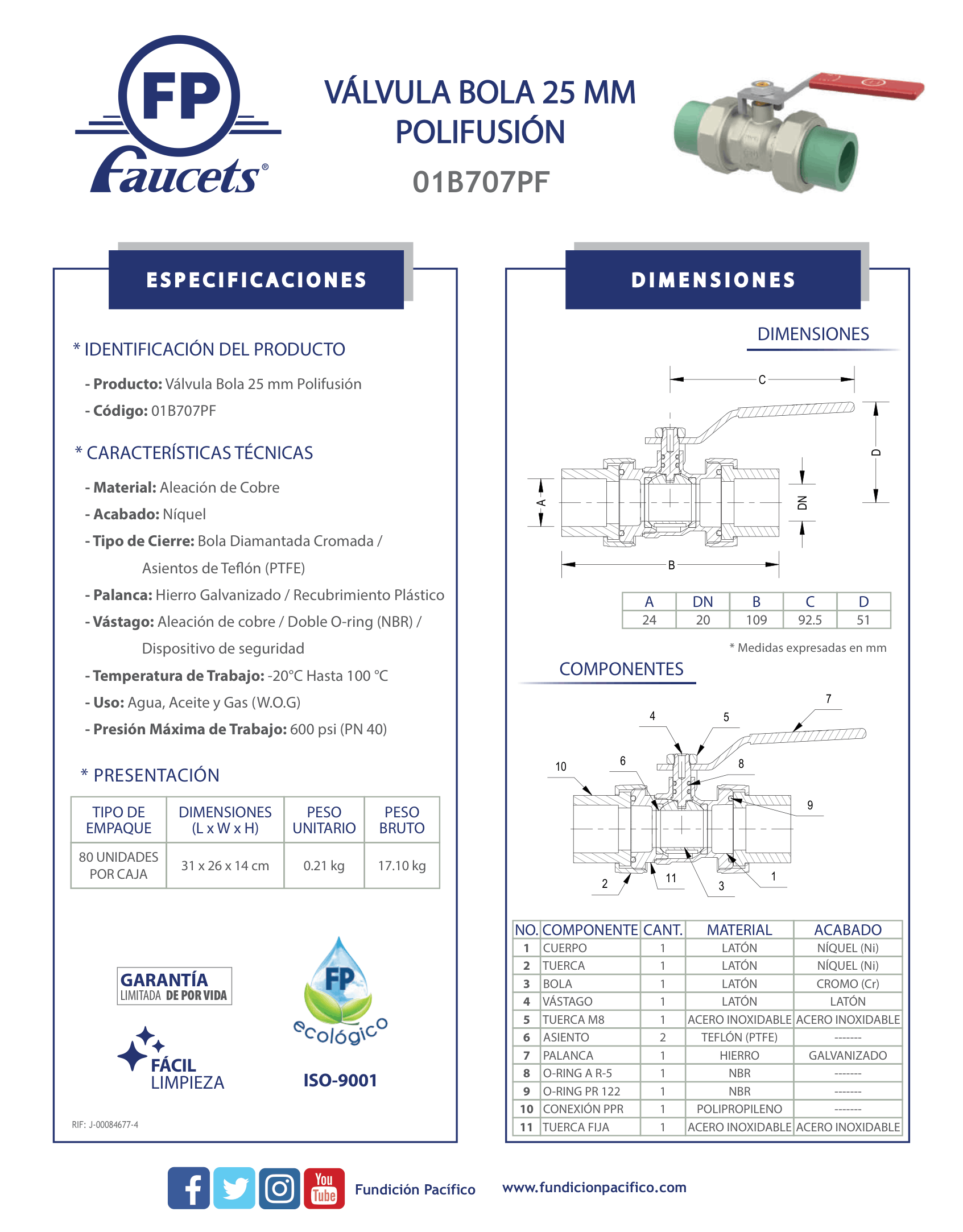 Válvula de bola de 25 mm con sistema de polifusión para control de fluidos